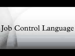 JOB CONTROL LANGUAGE