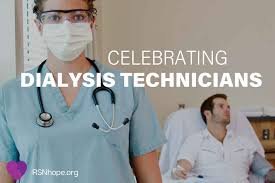 DIALYSIS TECHNICIAN